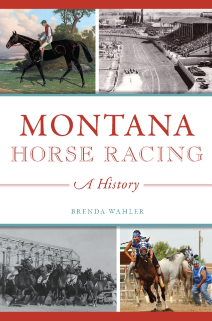 Montana Horse Racing, EPUB eBook