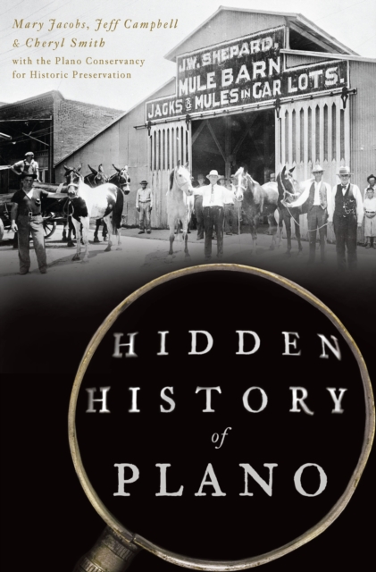 Hidden History of Plano, EPUB eBook