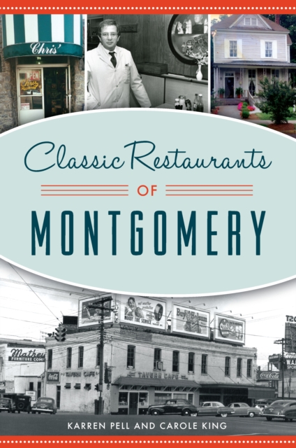 Classic Restaurants of Montgomery, EPUB eBook