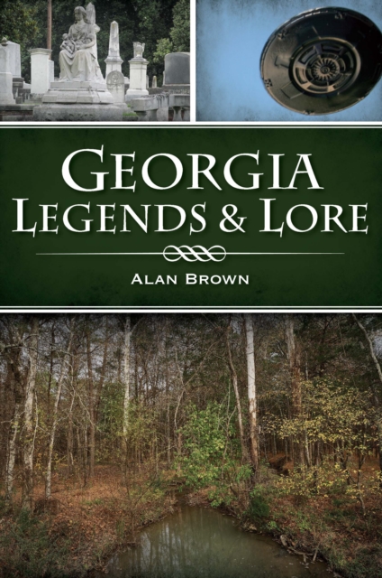 Georgia Legends & Lore, EPUB eBook