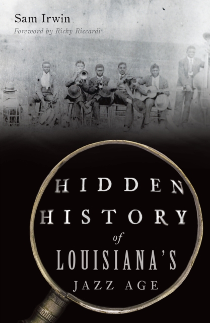 Hidden History of Louisiana's Jazz Age, EPUB eBook