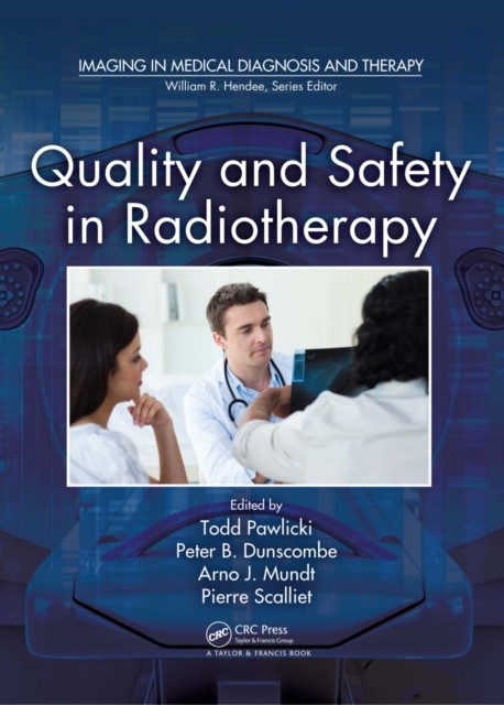 Quality and Safety in Radiotherapy, PDF eBook