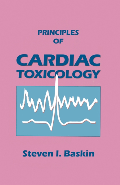 Principles of Cardiac Toxicology, PDF eBook
