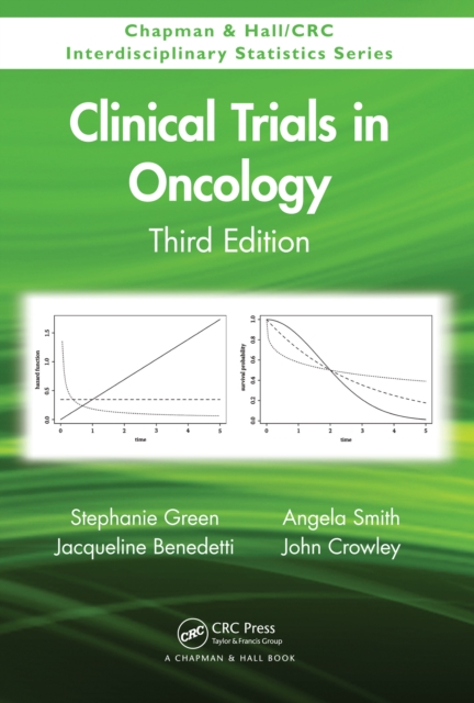 Clinical Trials in Oncology, Third Edition, PDF eBook