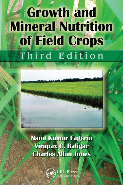 Growth and Mineral Nutrition of Field Crops, PDF eBook