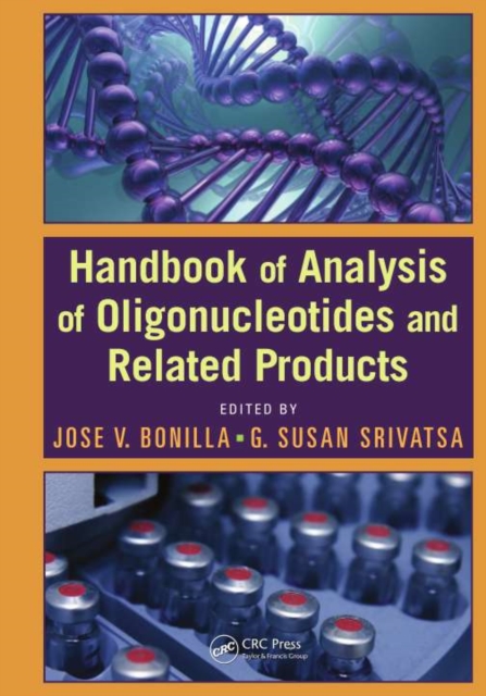 Handbook of Analysis of Oligonucleotides and Related Products, PDF eBook