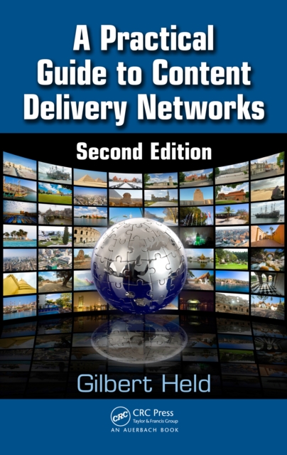 A Practical Guide to Content Delivery Networks, PDF eBook