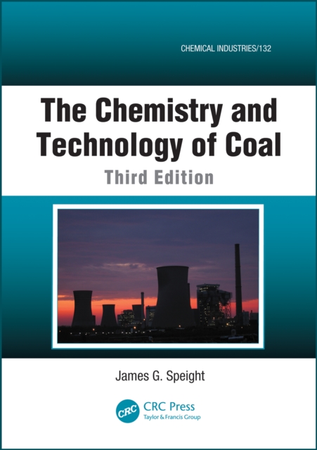 The Chemistry and Technology of Coal, PDF eBook