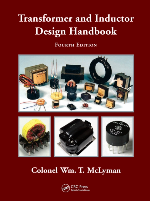 Transformer and Inductor Design Handbook, PDF eBook
