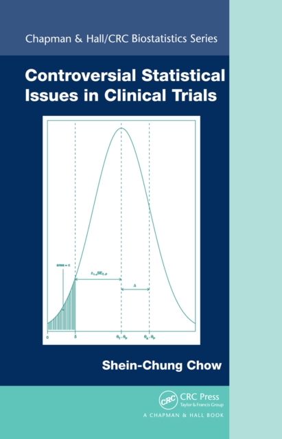 Controversial Statistical Issues in Clinical Trials, PDF eBook