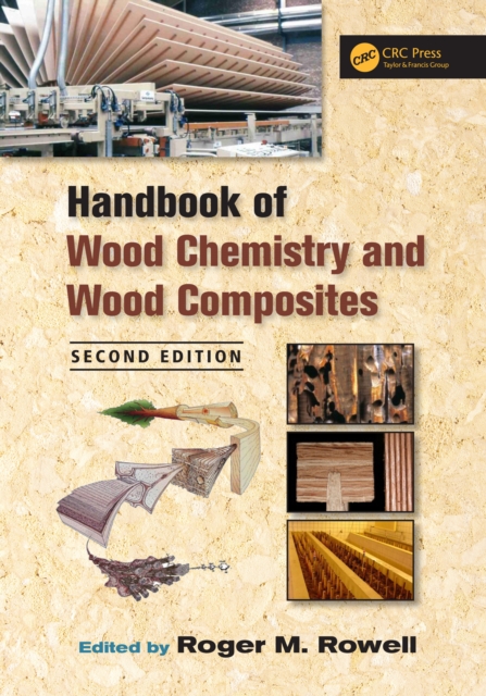 Handbook of Wood Chemistry and Wood Composites, PDF eBook
