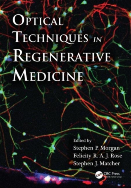 Optical Techniques in Regenerative Medicine, PDF eBook