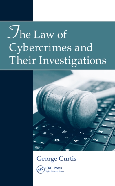 The Law of Cybercrimes and Their Investigations, PDF eBook