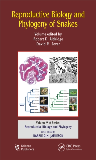 Reproductive Biology and Phylogeny of Snakes, PDF eBook