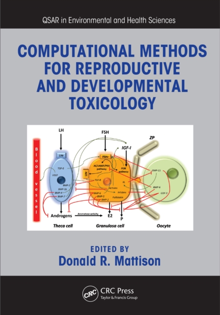 Computational Methods for Reproductive and Developmental Toxicology, PDF eBook