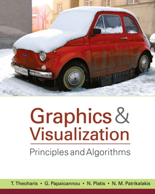 Graphics and Visualization : Principles & Algorithms, PDF eBook