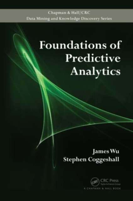 Foundations of Predictive Analytics, PDF eBook