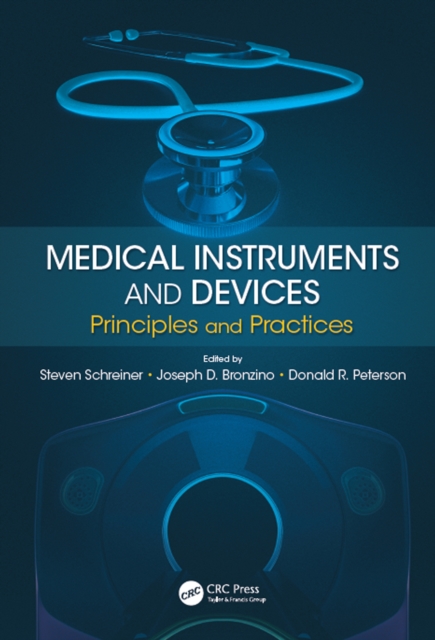 Medical Instruments and Devices : Principles and Practices, PDF eBook