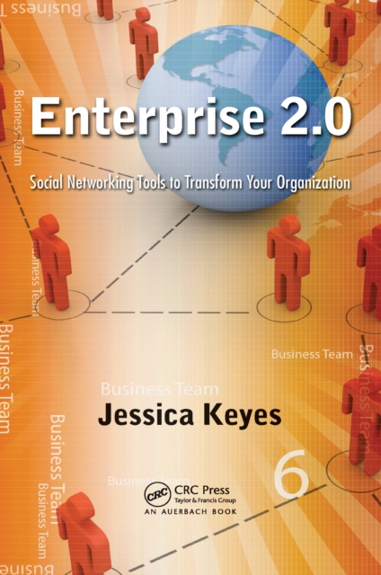 Enterprise 2.0 : Social Networking Tools to Transform Your Organization, PDF eBook