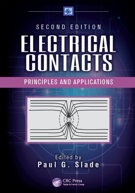 Electrical Contacts : Principles and Applications, Second Edition, PDF eBook