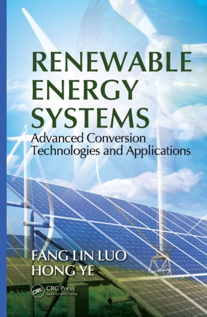 Renewable Energy Systems : Advanced Conversion Technologies and Applications, PDF eBook