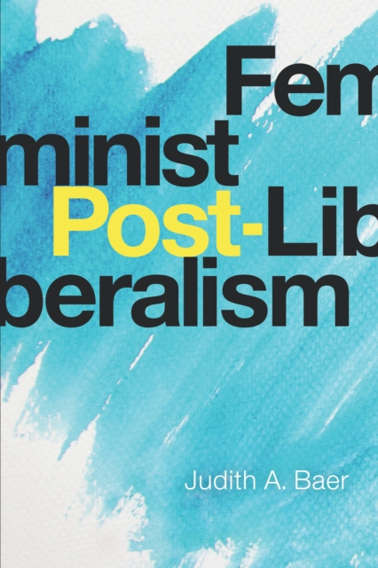 Feminist Post-Liberalism, PDF eBook
