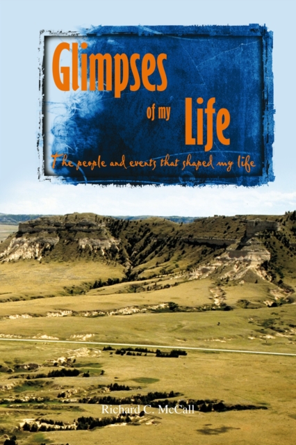Glimpses of My Life : The People and Events That Shaped My Life, EPUB eBook