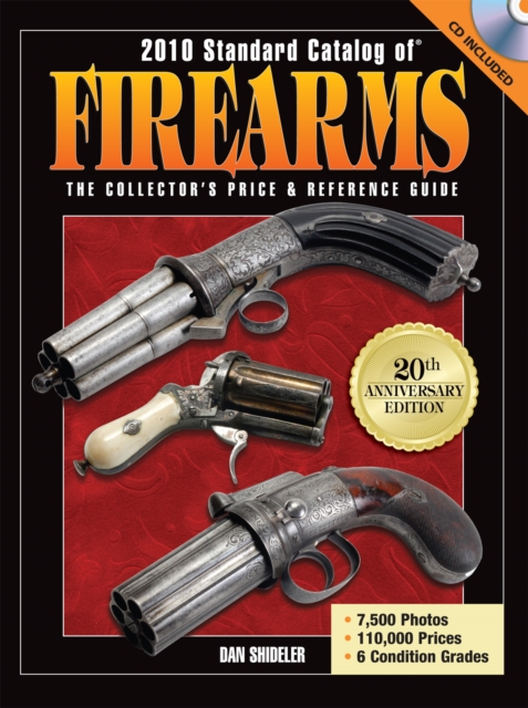 2010 Standard Catalog of Firearms : The Collector's Price and Reference Guide, EPUB eBook