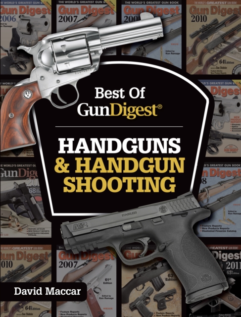 Best of Gun Digest - Handguns & Handgun Shooting, EPUB eBook