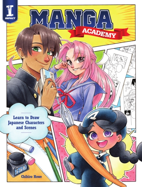 Manga Academy : Learn to draw Japanese-style illustration, Paperback / softback Book
