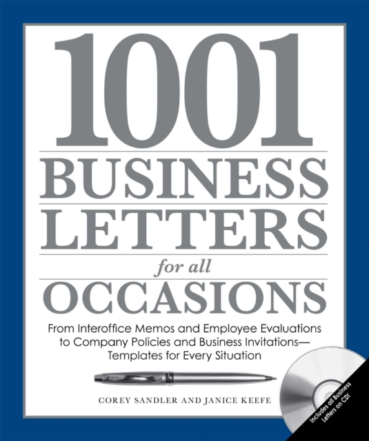 1001 Business Letters for All Occasions : From Interoffice Memos and Employee Evaluations to Company Policies and Business Invitations - Templates for Every Situation, EPUB eBook