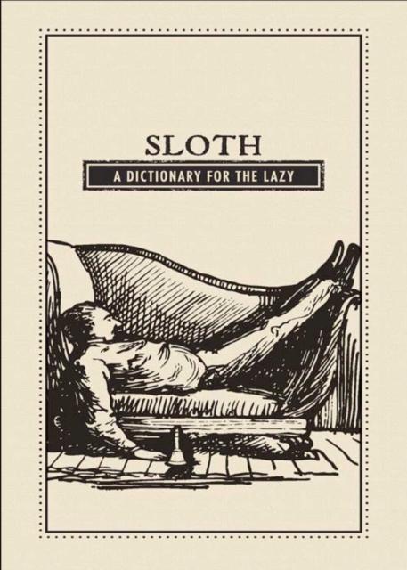 Sloth : A Dictionary for the Lazy, EPUB eBook