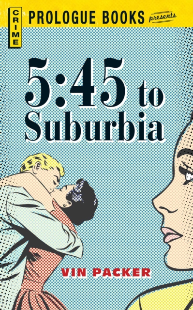 5:45 to Suburbia, EPUB eBook