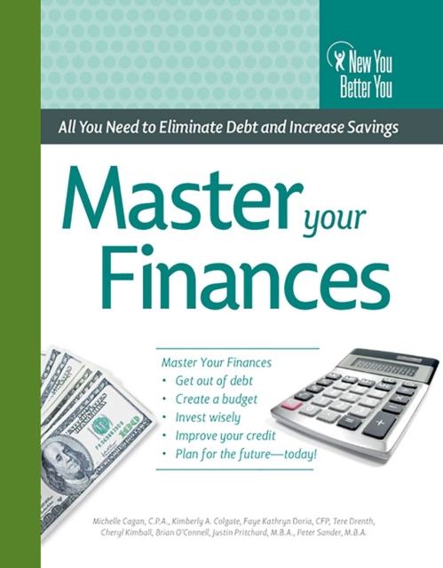 Master Your Finances : All You Need to Eliminate Debt and Increase Savings, EPUB eBook