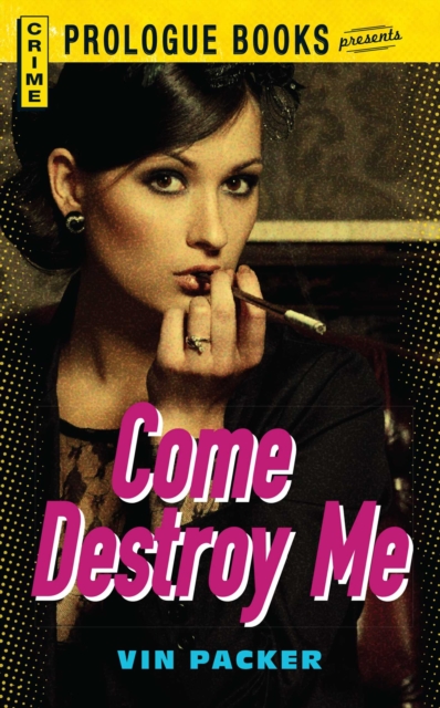 Come Destroy Me, EPUB eBook