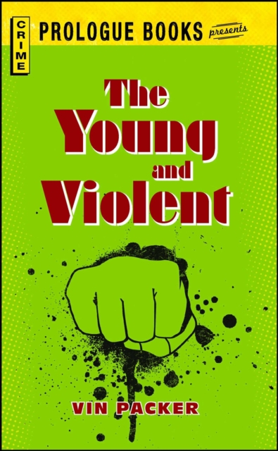 The Young and Violent, EPUB eBook