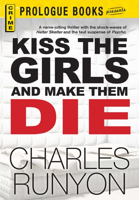 Kiss The Girls and Make Them Die, EPUB eBook