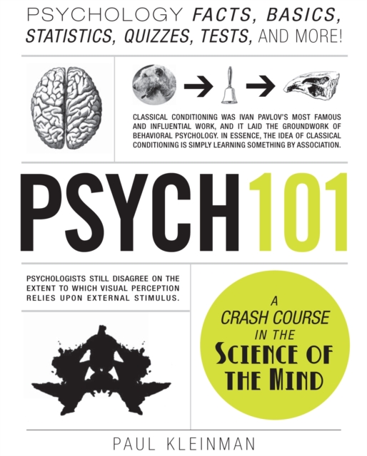 Psych 101 : Psychology Facts, Basics, Statistics, Tests, and More!, Hardback Book