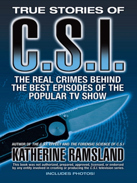 True Stories of CSI, EPUB eBook