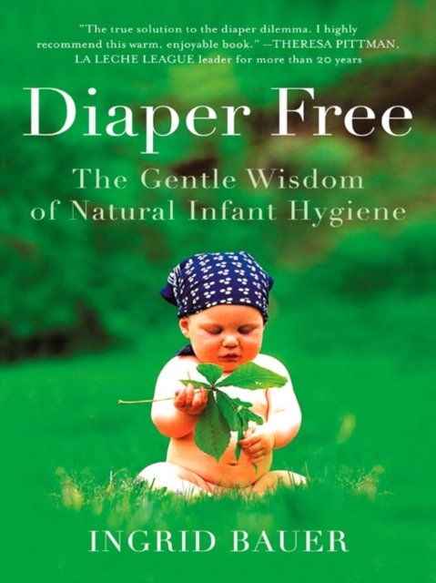 Diaper Free, EPUB eBook