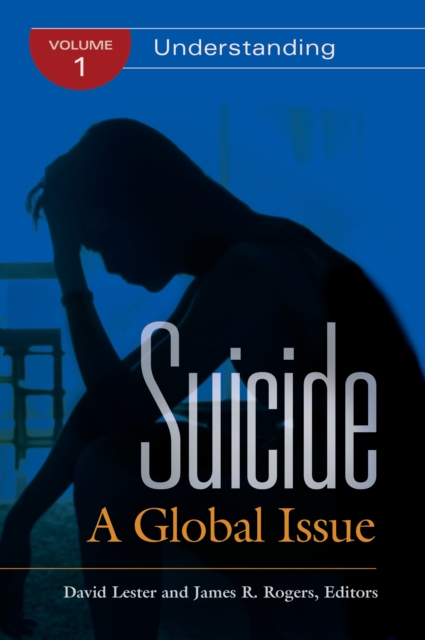Suicide : A Global Issue [2 volumes], PDF eBook