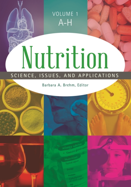 Nutrition : Science, Issues, and Applications [2 volumes], EPUB eBook