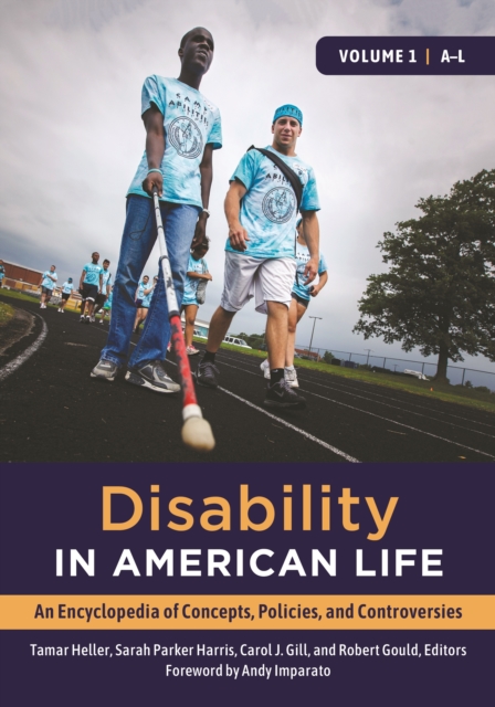 Disability in American Life : An Encyclopedia of Concepts, Policies, and Controversies [2 volumes], EPUB eBook