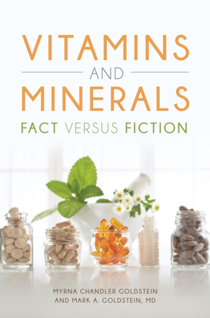 Vitamins and Minerals : Fact versus Fiction, EPUB eBook