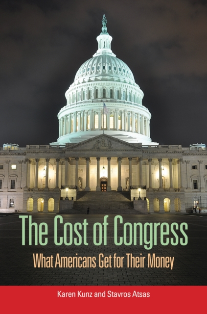 The Cost of Congress : What Americans Get for Their Money, EPUB eBook