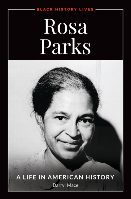 Rosa Parks : A Life in American History, EPUB eBook