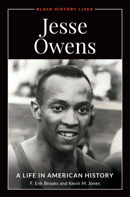 Jesse Owens : A Life in American History, EPUB eBook
