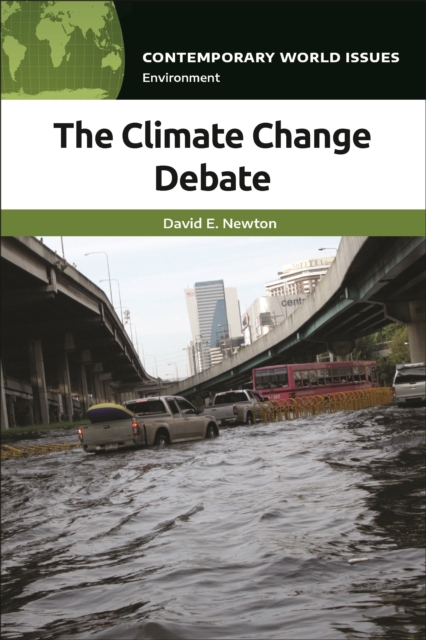 The Climate Change Debate : A Reference Handbook, EPUB eBook
