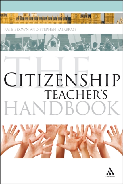 The Citizenship Teacher's Handbook, PDF eBook