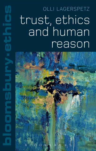 Trust, Ethics and Human Reason, EPUB eBook